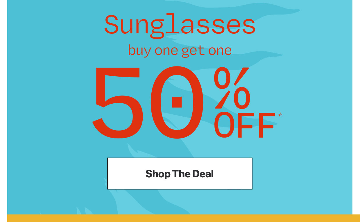 Shop Sunglasses buy one get one 50% Off*