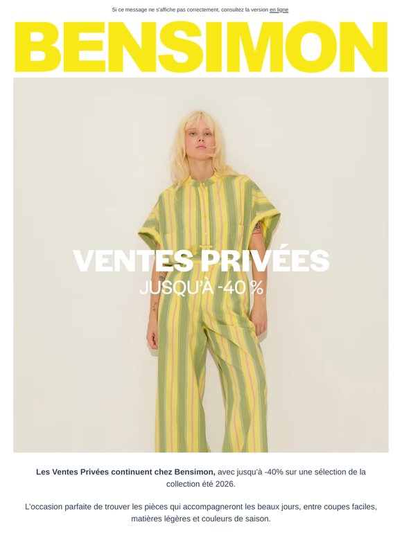 Les Ventes privés continuent chez Bensimon : Jusqu’à -40%