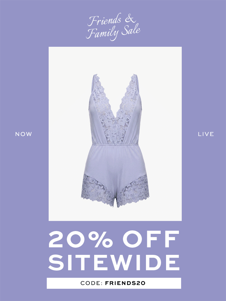 Friends & Family Sale - 20% OFF Sitewide