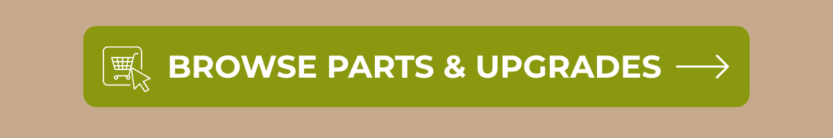 [ Browse Parts & Upgrades ]