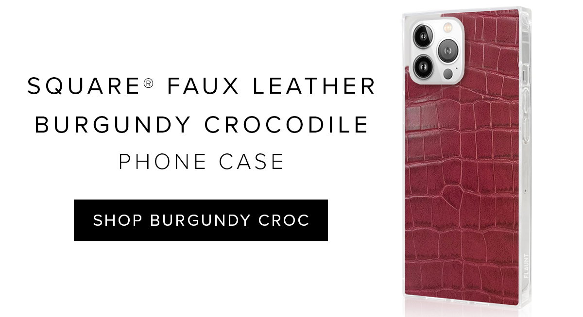 burgundy croc