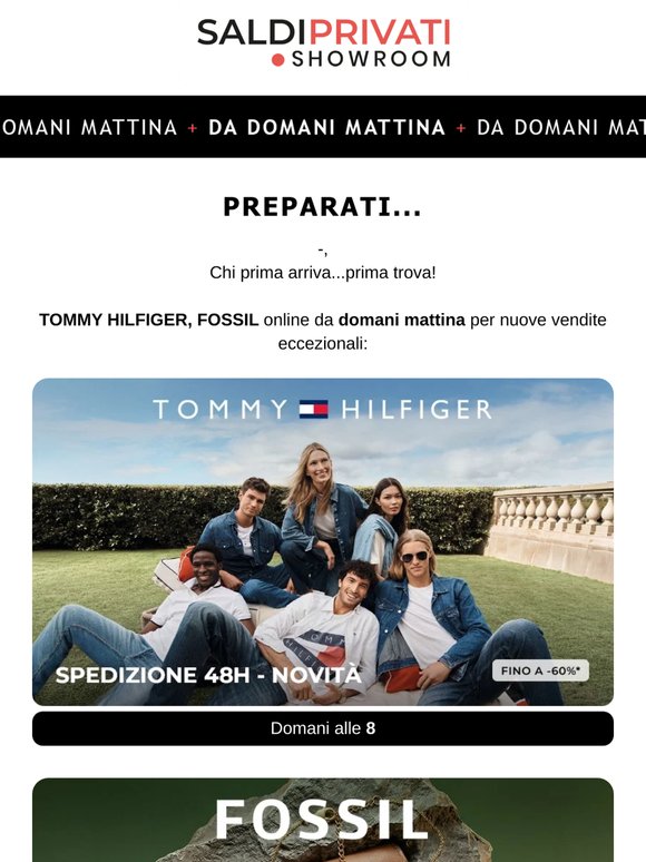 Stai aspettando TOMMY HILFIGER, FOSSIL ?
