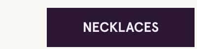 Click here for necklaces