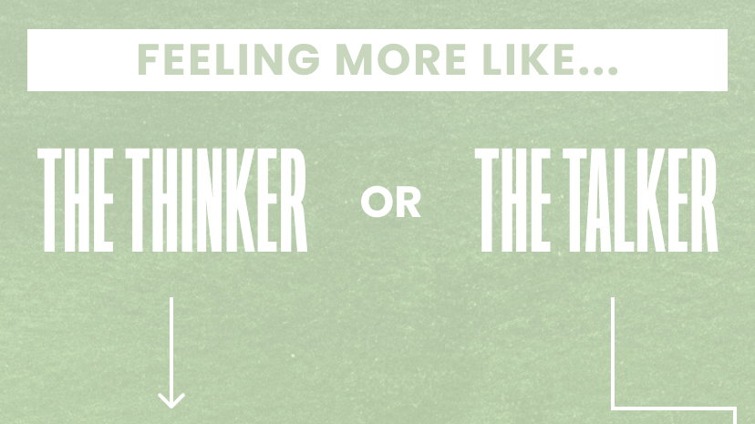 Feeling more like The Thinker or The Talker.
