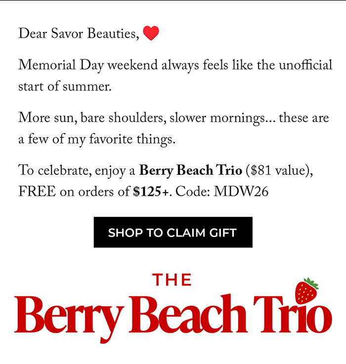 Dear Savor Beauties,