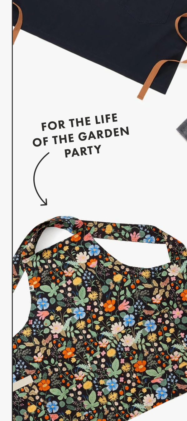 FOR THE LIFE OF THE GARDEN PARTY