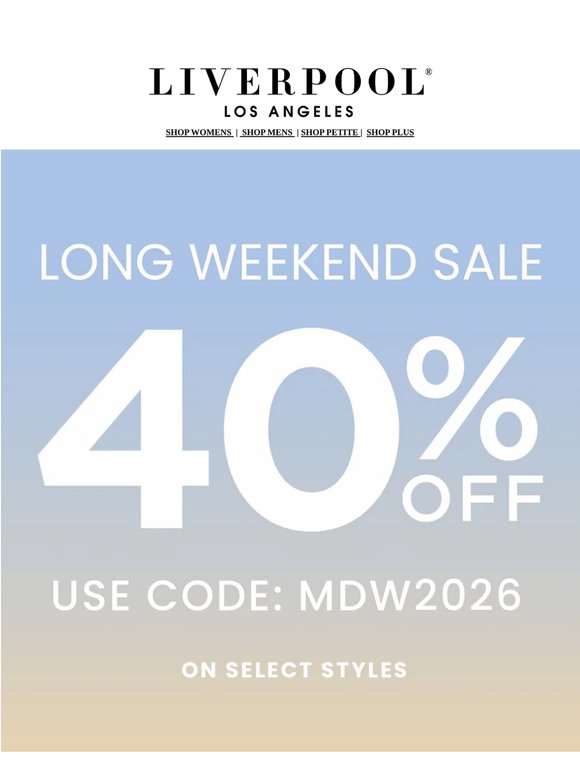 The Long Weekend Sale Is Here