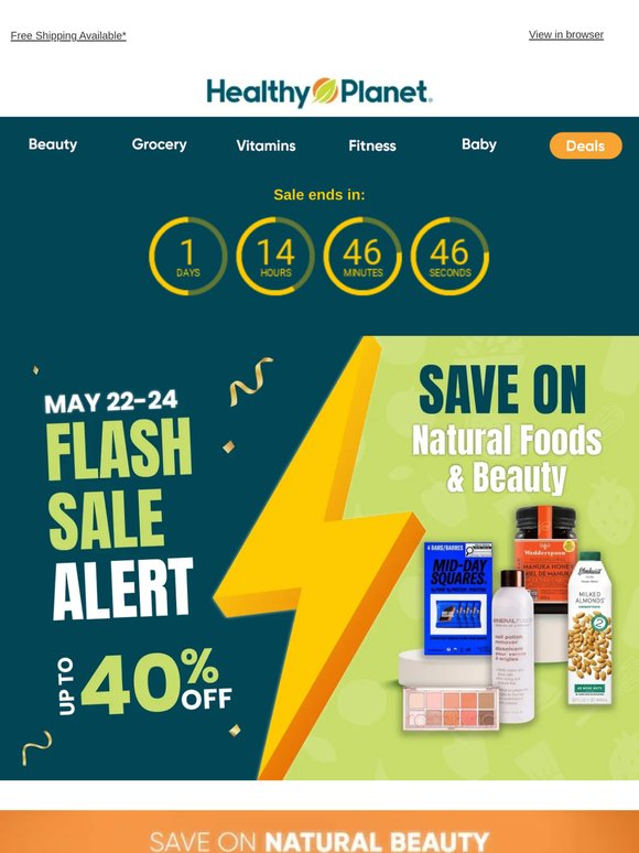⚡ FLASH SALE: Up to 40% Off Natural Foods and Beauty!