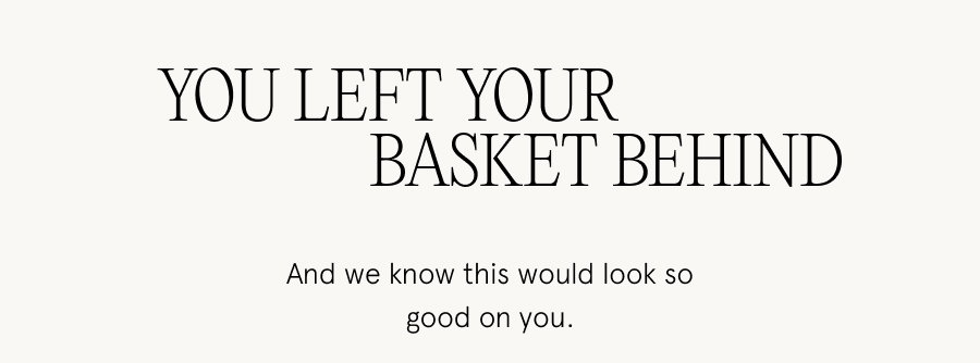 Don't forget about your basket