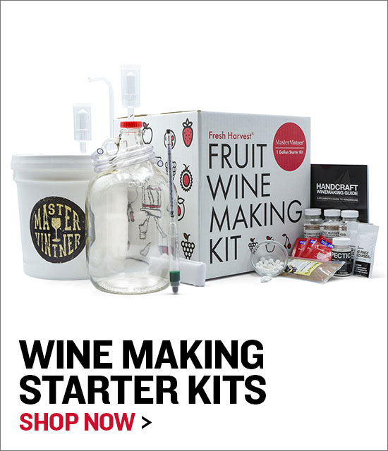 Wine Making Starter Kits - SHOP NOW
