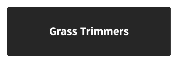 Grass Trimmers.