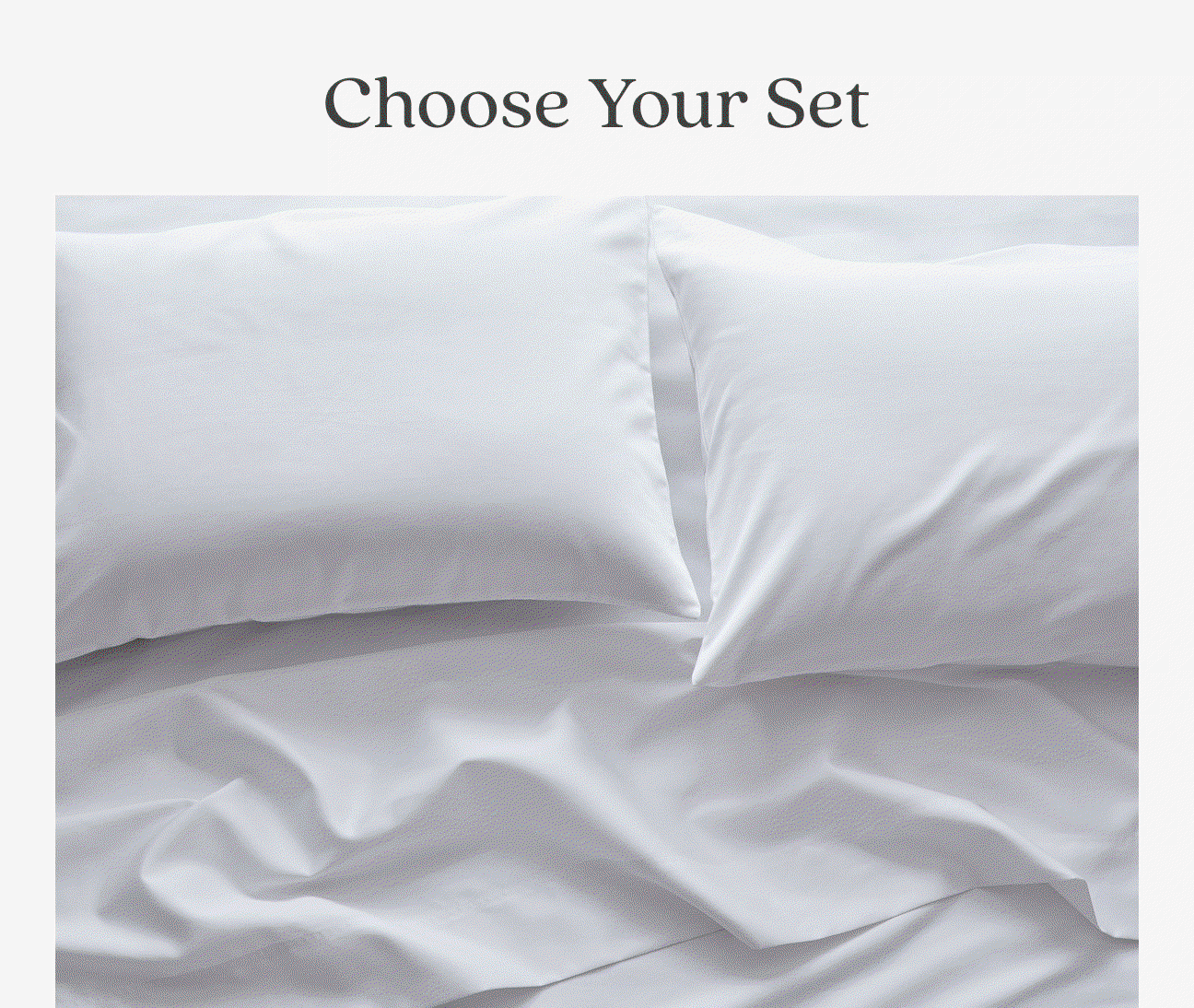 Choose your set
