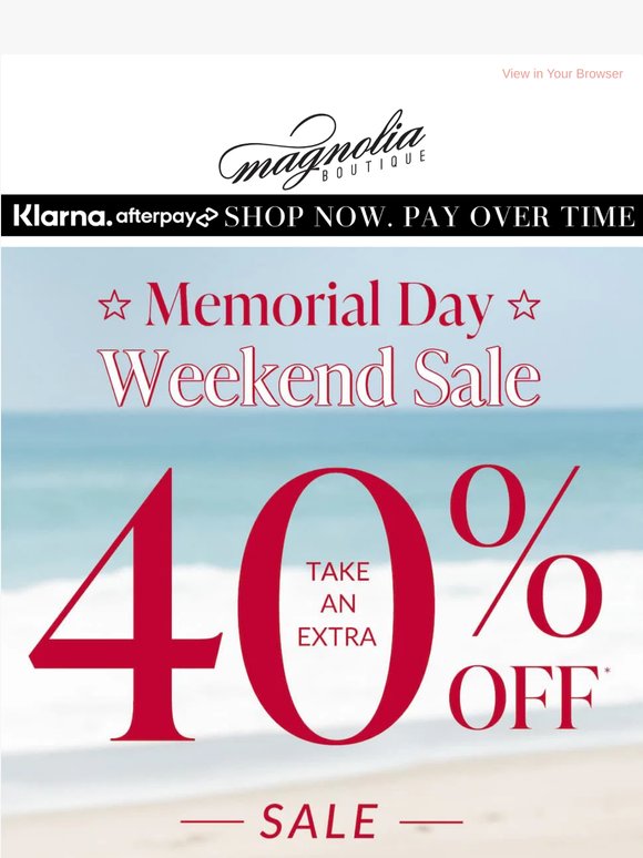 Extra 40% Off—This Weekend Only 🇺🇸