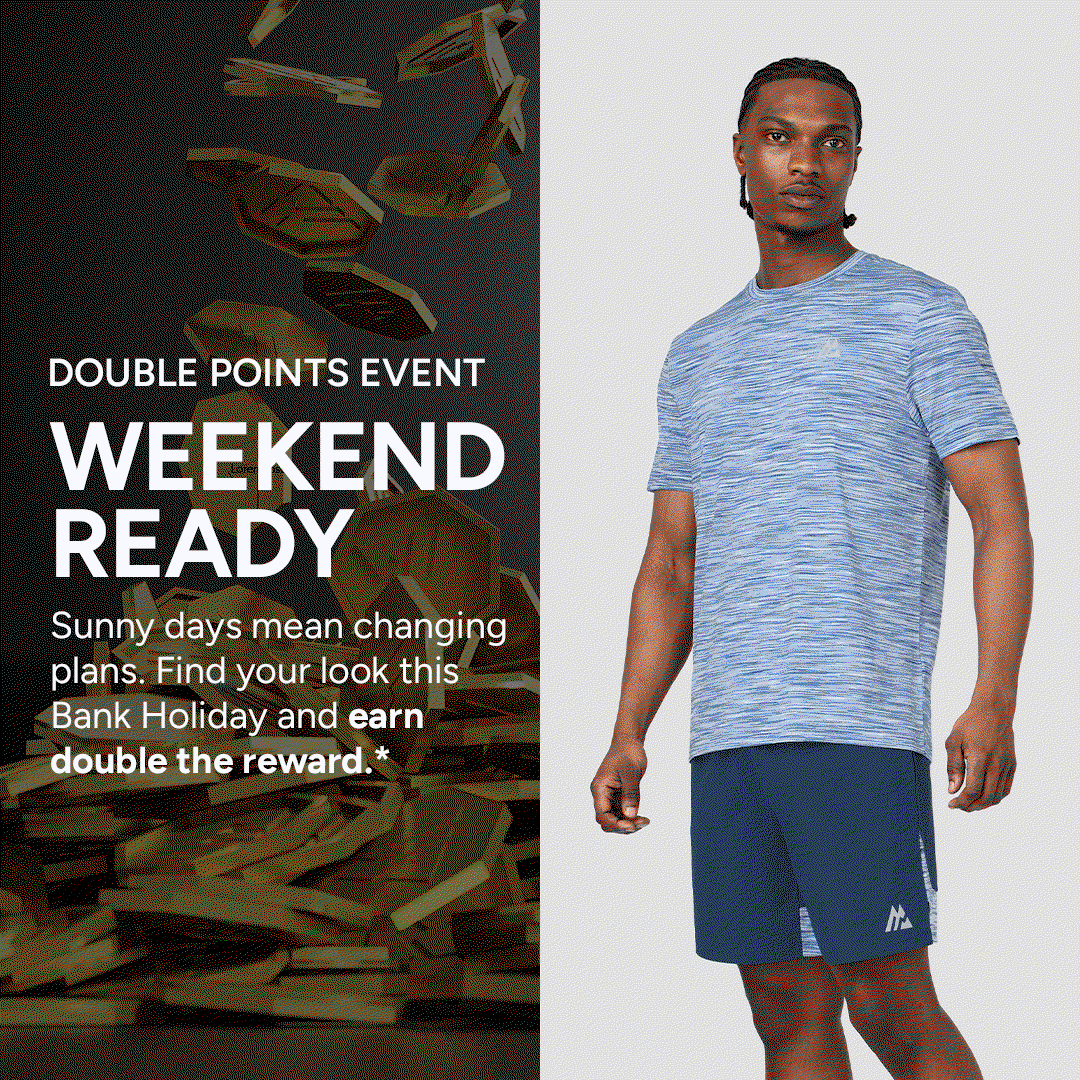 WEEKEND READY  PLUS DOUBLE POINTS