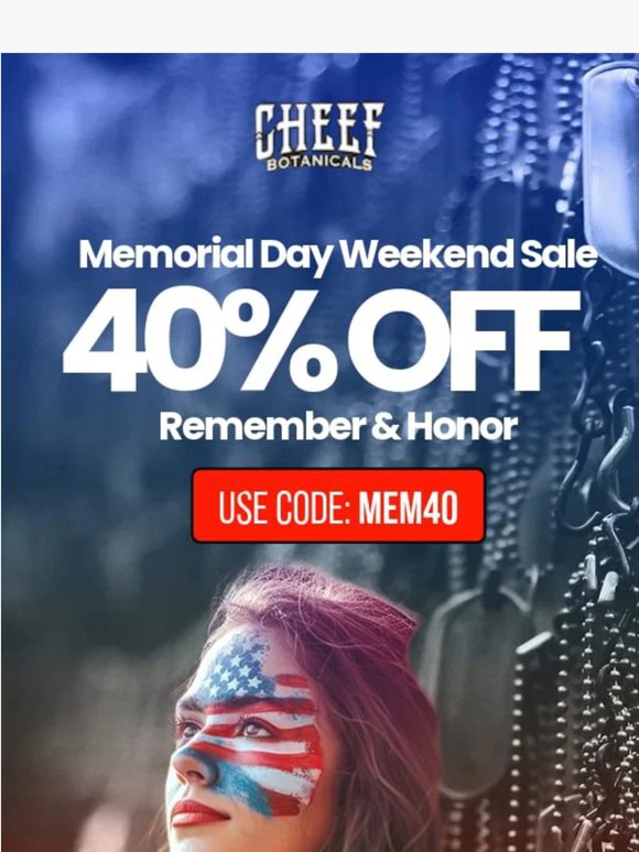 40% off 🇺🇸 Memorial Day starts now