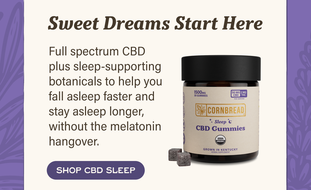 CBD Sleep: Sweet dreams start here