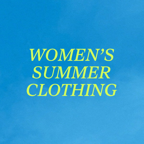 Women's Summer Clothing