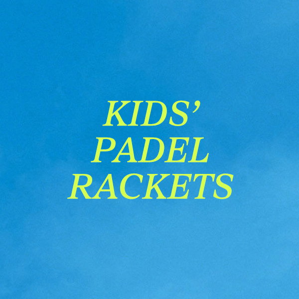 Kids Padel Rackets