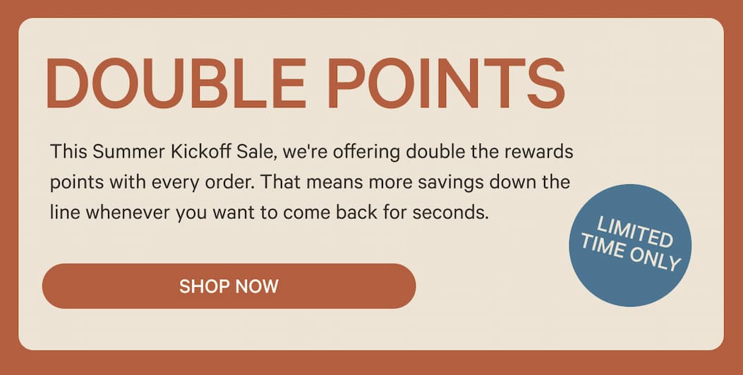 Double Points Limited Time Only