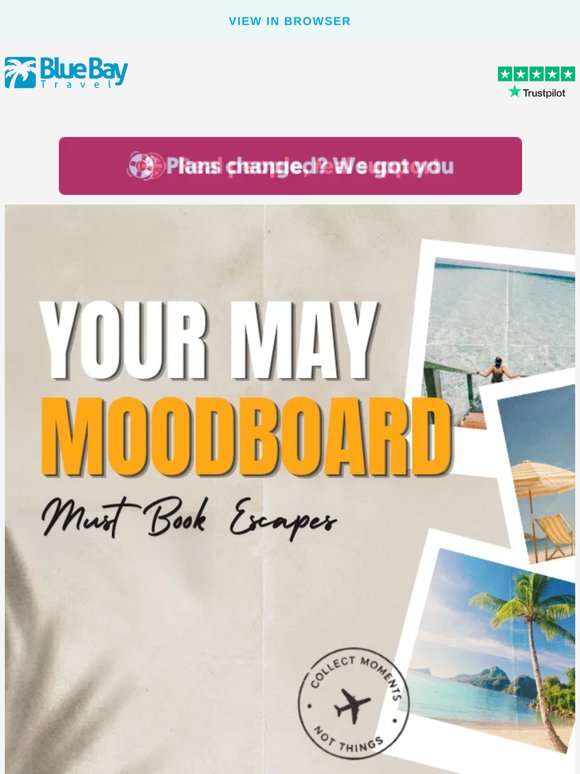 ✨ May Moodboard: Must-Book Escapes