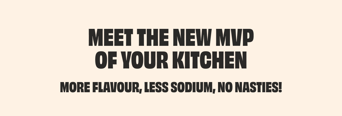 MEET THE NEW MVP OF YOUR KITCHEN!