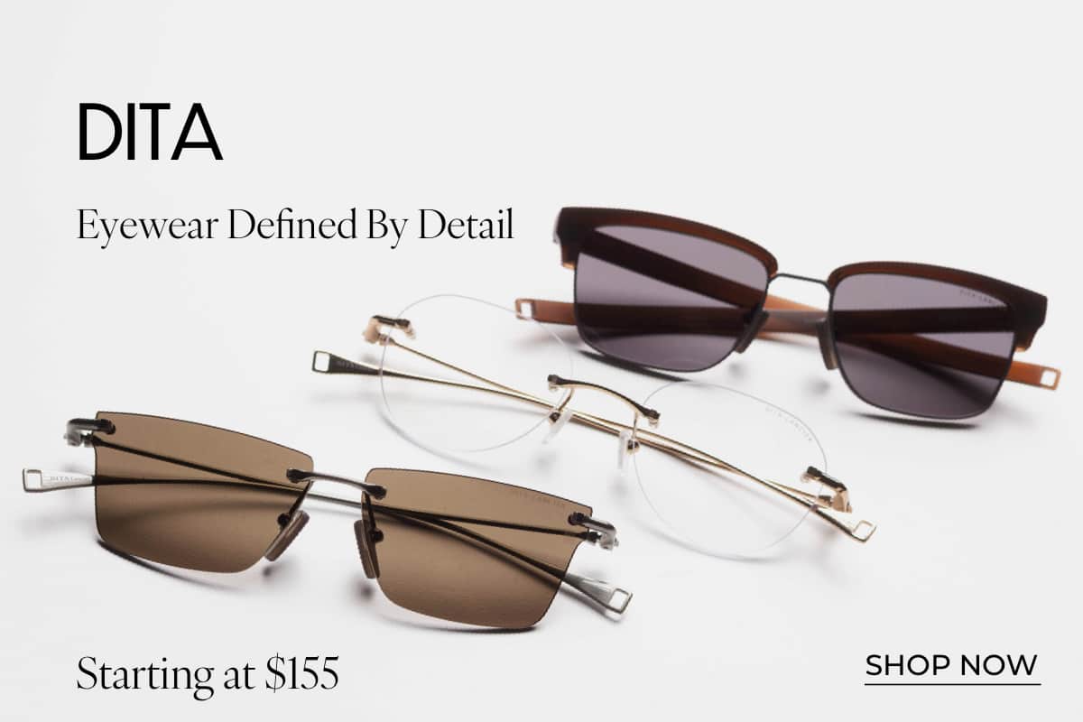 SHOP DITA DEALS*