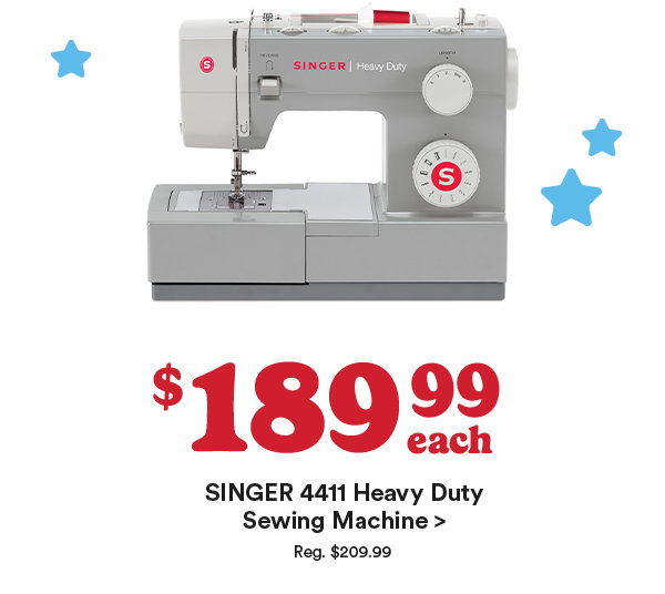 $189.99 each Singer 4411 Heavy Duty Sewing Machine> Reg $209.99