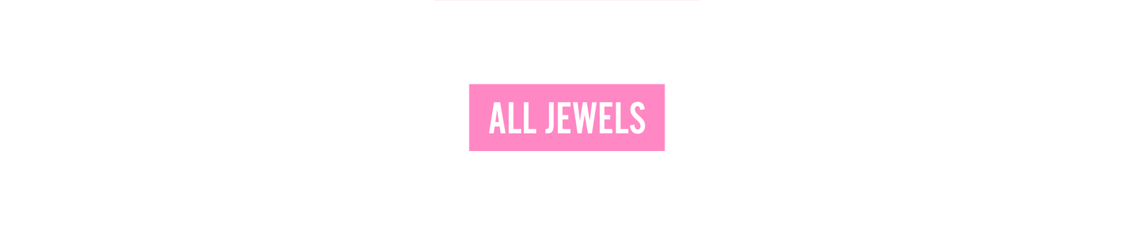 All jewels