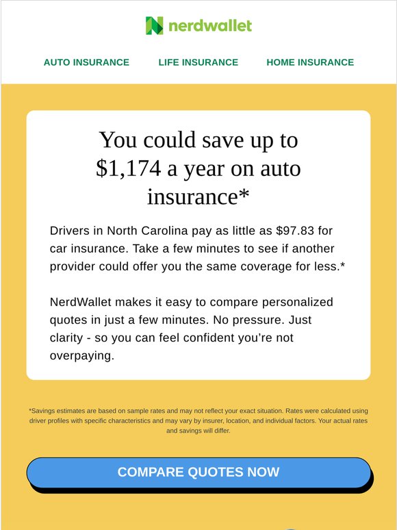 You could be saving up to $1,174                                     														 a year on auto insurance*