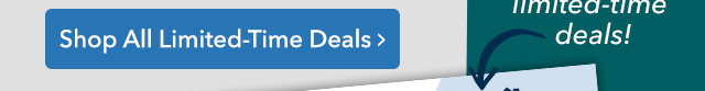 Shop  Limited-Time Deals