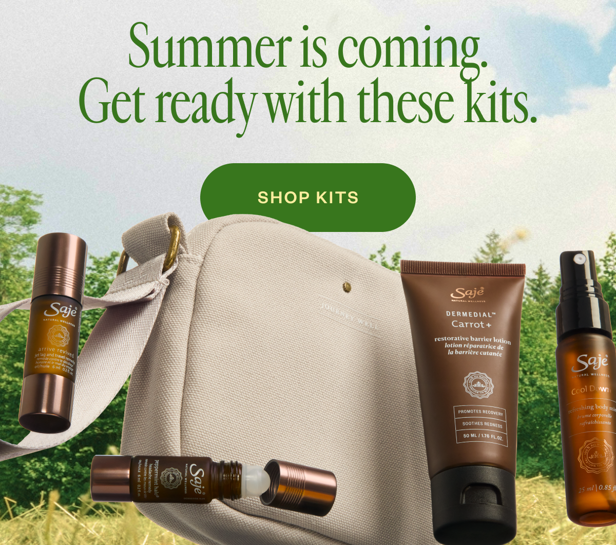 Summer is coming. Get ready with these kits.