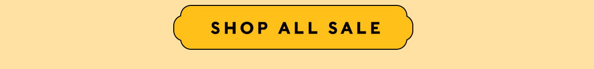 SHOP ALL SALE