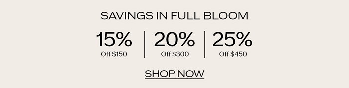 Enjoy up to 25% off Sitewide.