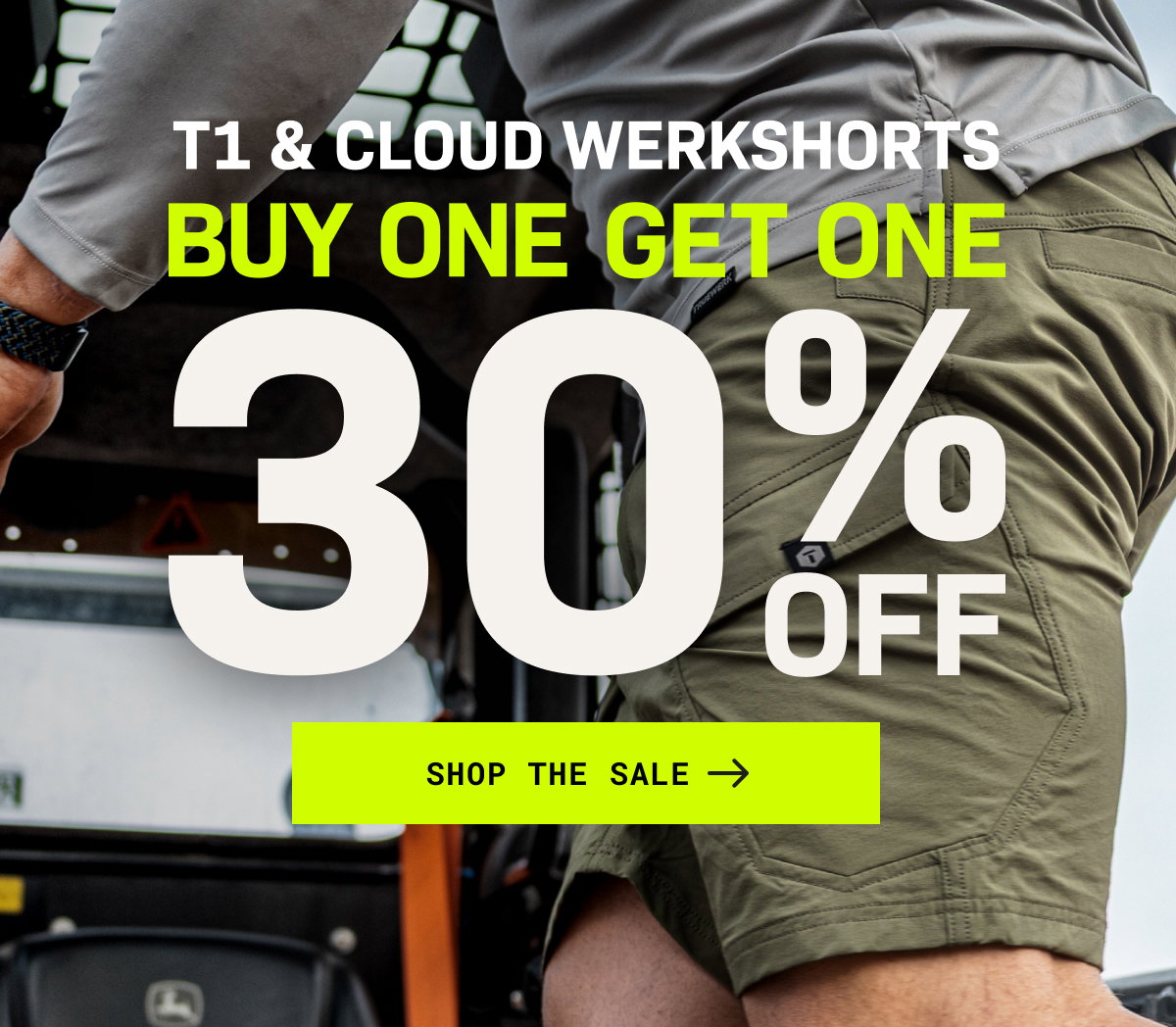 T1 & CLOUD WERKSHORTS: BUY ONE GET ONE 30% OFF— SHOP THE SALE →