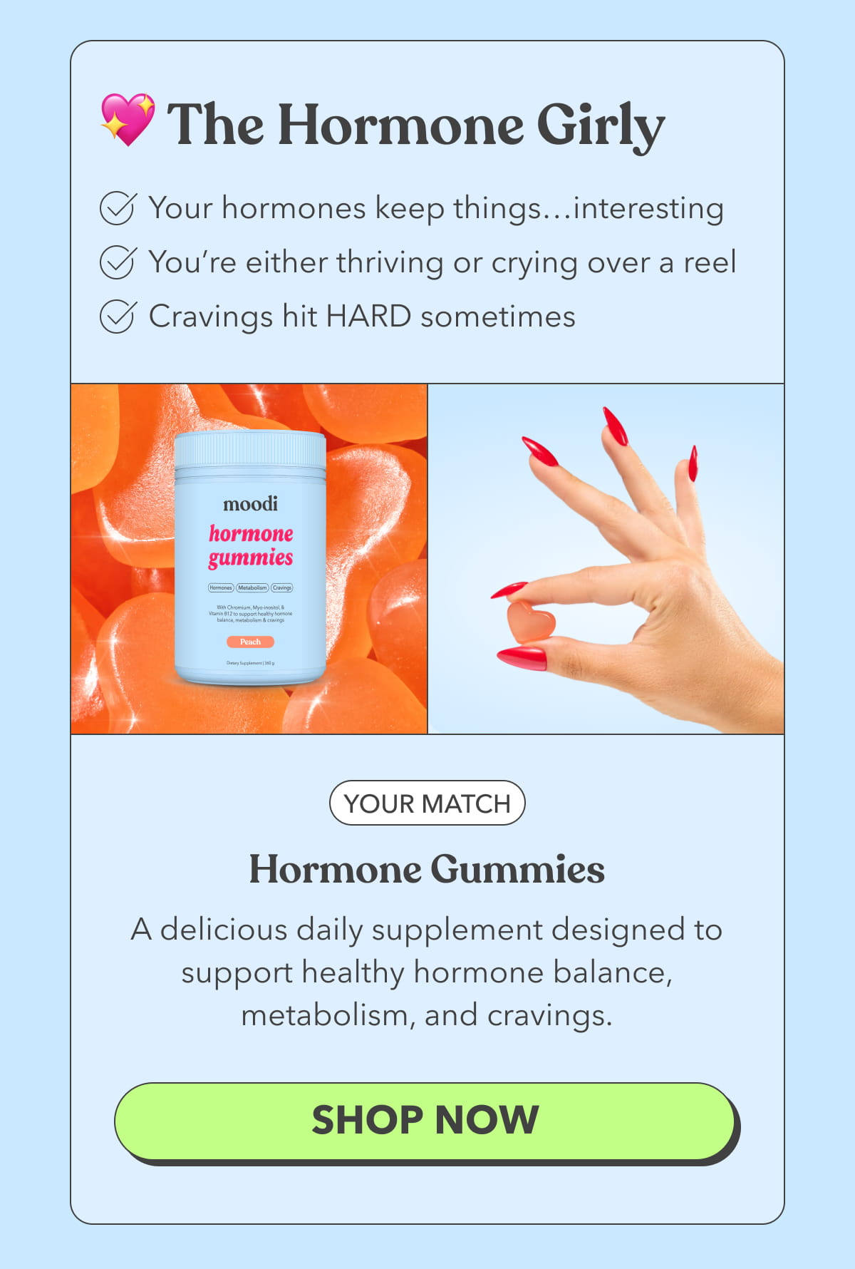 💖 The Hormone Girly | Your match: Hormone Gummies | A delicious daily supplement designed to support healthy hormone balance, metabolism, and cravings. | [SHOP NOW]