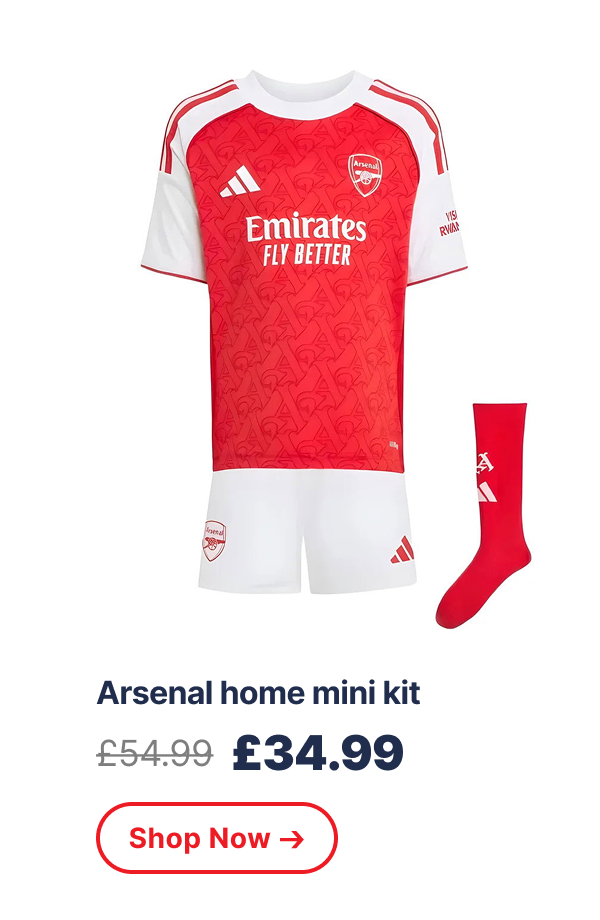 Arsenal home mini kit £54.99 → £34.99