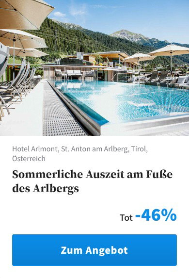 Sommerliche Auszeit am Fuße des Arlbergs