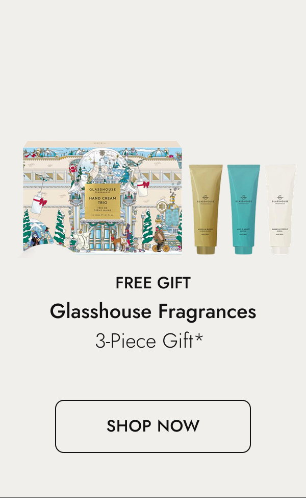 Glasshouse Fragrances. Shop Now.