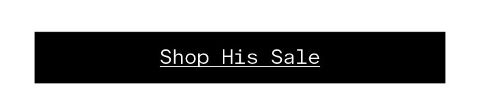 Shop His Sale