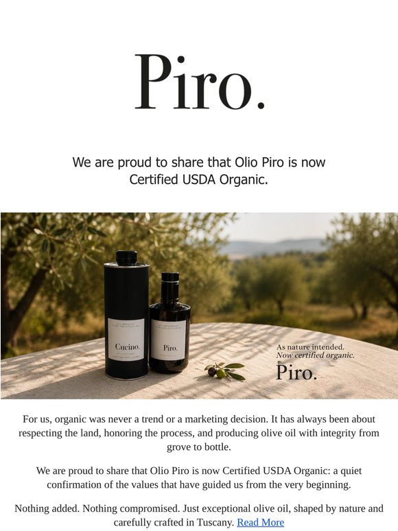 Piro, Now Certified Organic