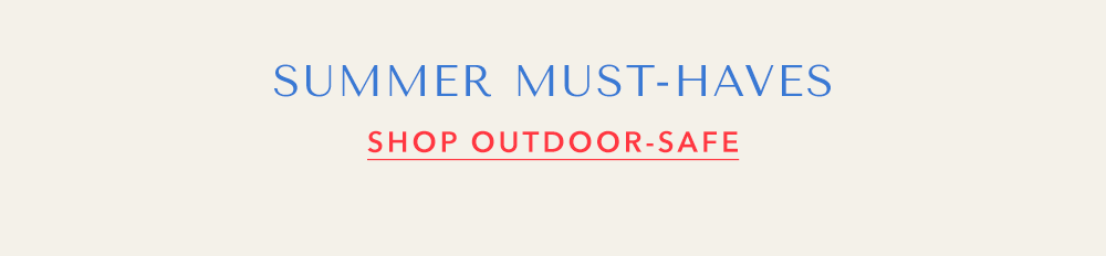 Summer Must-Haves