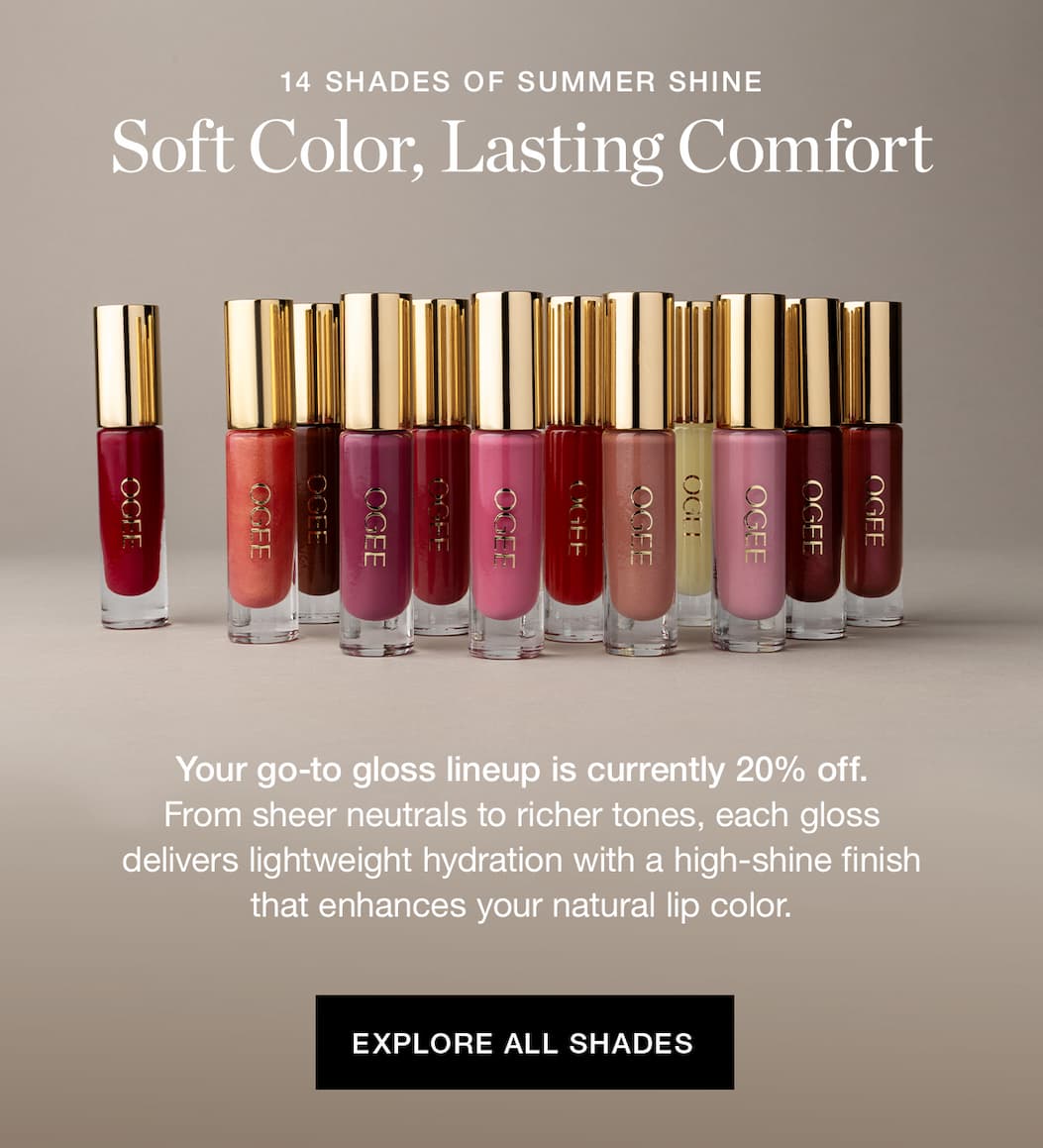 14 SHADES OF SUMMER SHINE | Soft Color, Lasting Comfort | Your go-to gloss lineup is currently 20% off. From sheer neutrals to richer tones, each gloss delivers lightweight hydration with a high-shine finish that enhances your natural lip color.