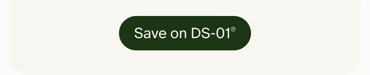 Save on DS-01®