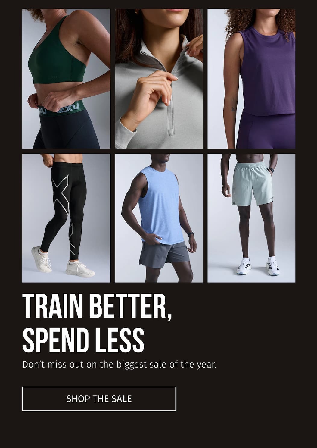 TRAIN BETTER,  SPEND LESS  | SHOP THE SALE 