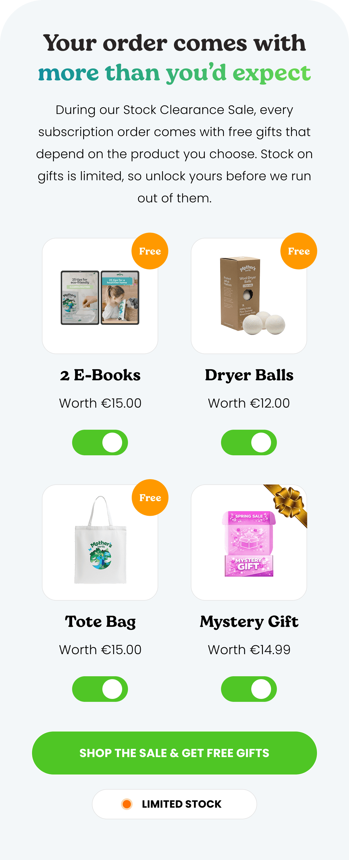 Your order comes with more than you’d expect