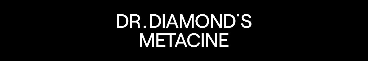 Dr. Diamond's Metacine