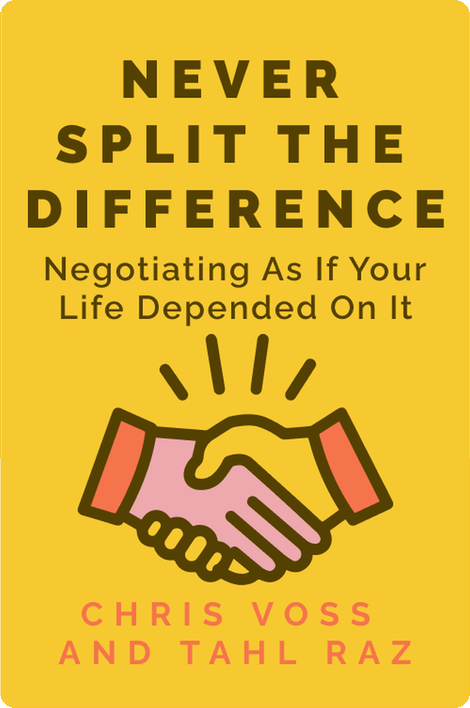 Never Split the Difference