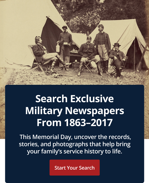 Search Exclusive Military Newspapers From 1863–2017