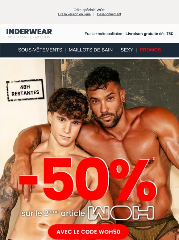 ⏰​ Plus que 48H pour profiter de -50% sur le deuxième article WOH*