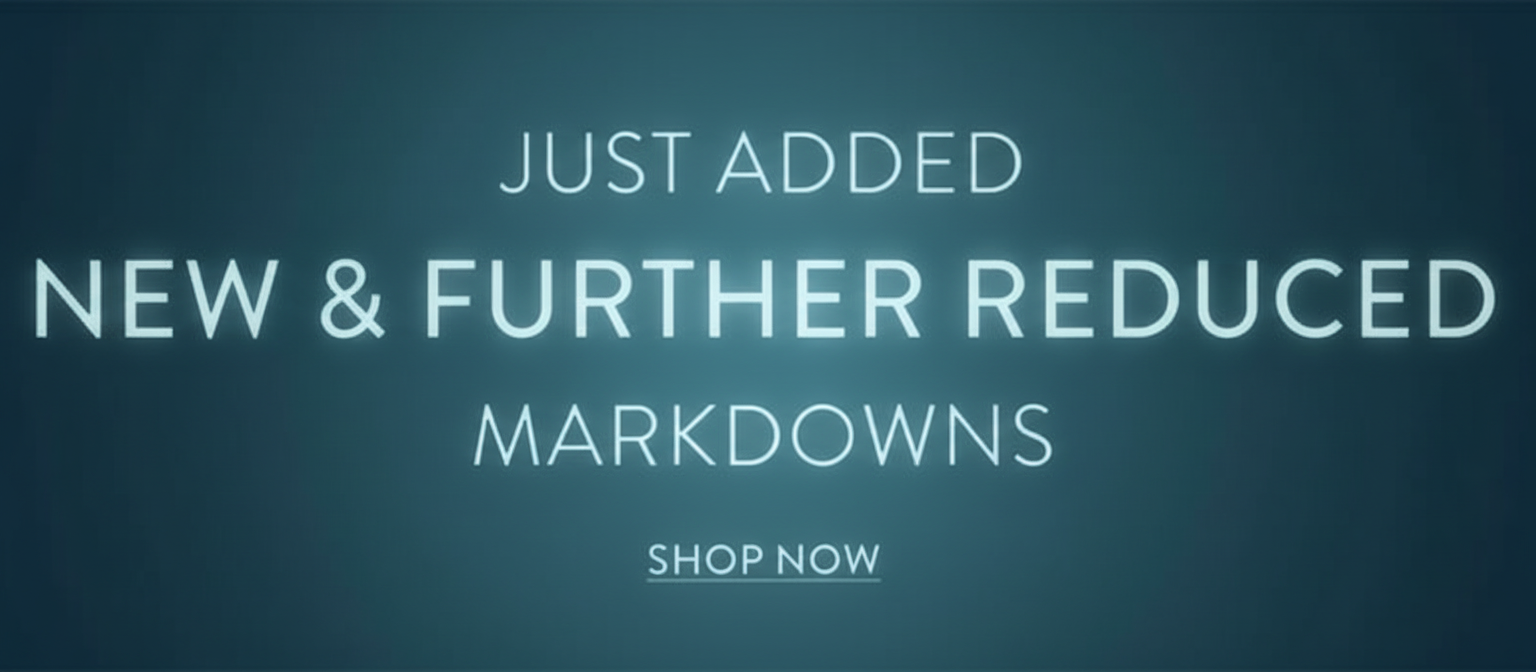Just added new & further reduced markdowns. Shop now.